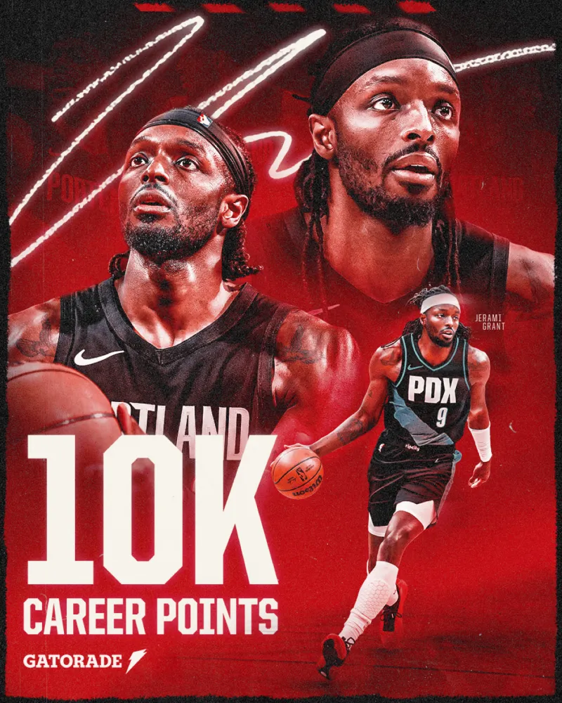 pp电子官网-追逐伟大！开拓者官媒晒格兰特海报：生涯总得分突破10000分